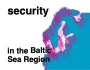 Security in the Baltic Sea Region