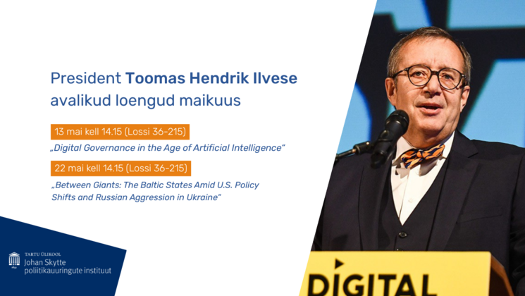 President Toomas Hendrik Ilves ja loengute info.